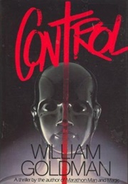 Control (William Goldman)