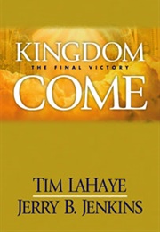 Kingdom Come (Tim Lahaye & Jerry B. Jenkins)