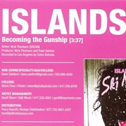 Becoming the Gunship - Islands