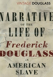 Narrative of the Life of Frederick Douglass (Frederick Douglass)