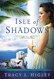 Isle of Shadows (T.L Higley)