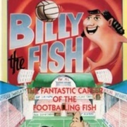 The Adventures of Billy the Fish