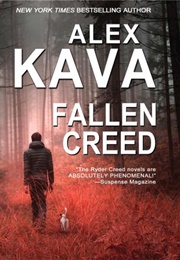 Fallen Creed (Alex Kava)
