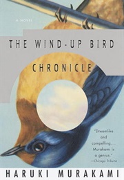 The Wind-Up Bird Chronicle (Haruki Murakami)