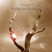 Victor Go - Going for the Sense