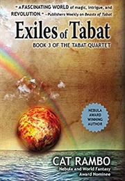 Exiles of Tabat (Cat Rambo)