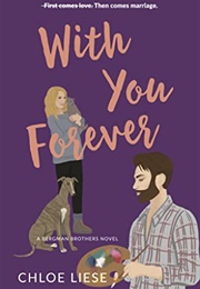 With You Forever (Chloe Liese)