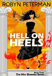 Hell on Heels (Robyn Peterman)