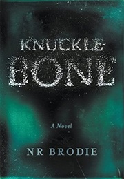 Knucklebone (Nechama Brodie)