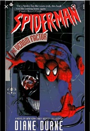 Spider-Man the Venom Factor (Diane Duane)