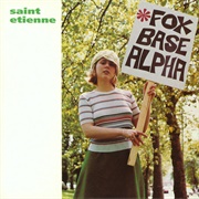 Foxbase Alpha (Saint Etienne, 1991)