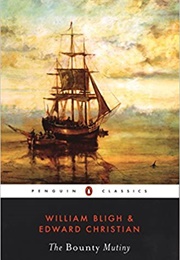 The BOUNTY Mutiny (William Bligh & Edward Christian)