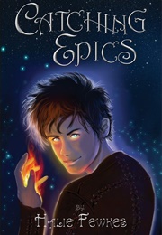 Catching Epics (Halie Fewkes)