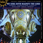 &quot;My Soul Doth Magnify the Lord&quot; by St Paul&#39;s Cathedral Choir / John Scott