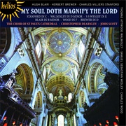 "My Soul Doth Magnify the Lord" by St Paul's Cathedral Choir / John Scott