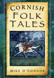 Cornish Folk Tales (Mike O'Connor)
