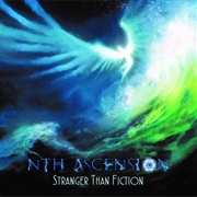 Nth Ascension - Stranger Than Fiction