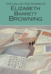 The Collected Poems of Elizabeth Barrett Browning (Elizabeth Barrett Browning)