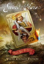 Sword in the Stars (Wayne Thomas Batson)
