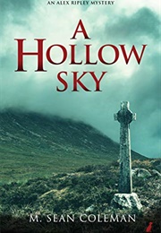 A Hollow Sky (M. Sean Coleman)