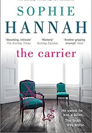The Carrier (Sophie Hannah)