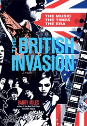 The British Invasion (Barry Miles)