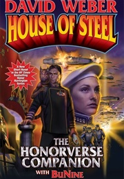 House of Steel: The Honorverse Companion (David Weber & Bunine)