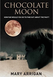 Chocolate Moon (Mary Arrigan)