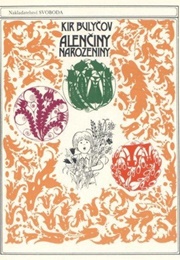 Alenčiny Narozeniny (Kir Bulychev)