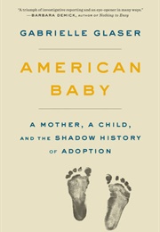 American Baby (Gabrielle Glaser)
