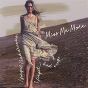 Miss Me More - Kelsea Ballerini
