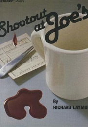 Shootout at Joe's (Richard Laymon)
