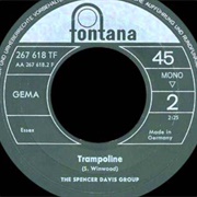 The Spencer Davis Group - Trampoline