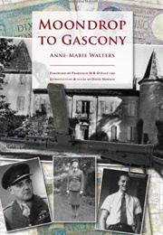 Moondrop to Gascony (Anne-Marie Walters)