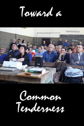 Toward a Common Tenderness (2017)
