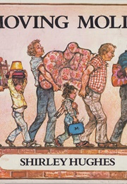 Moving Molly (Shirley Hughes)