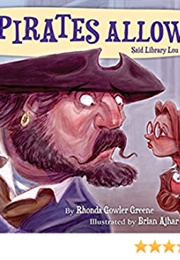 No Pirates Allowed! Said Library Lou (Rhonda Gowler Greene)