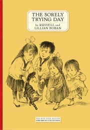 The Sorely Trying Day (Russell Hoban)