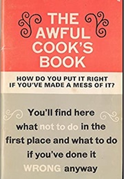 The Awful Cook's Book (Sonia Allison)