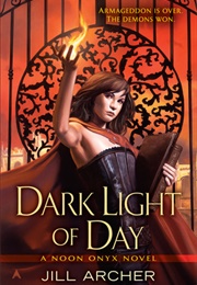 Dark Light of Day (Jill Archer)