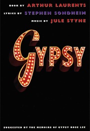 Gypsy (Arthur Laurents, Stephen Sondheim)