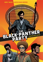 The Black Panther Party (David Walker)