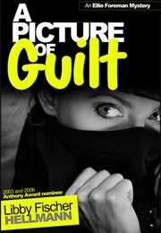 A Picture of Guilt (Libby Fischer Hellmann)