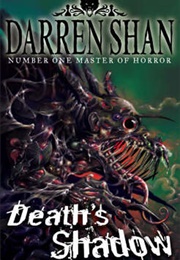 Demonata : Death's Shadow (Darren Shan)