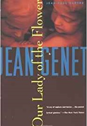 Our Lady of the Flowers (Jean Genet)