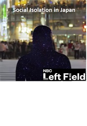 Social Isolation in Japan, Hikikomori (Short Doco) (2017)