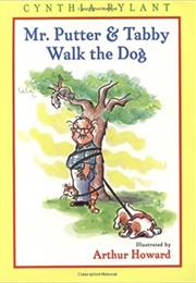 Mr. Putter &amp; Tabby Walk the Dog (Cynthia Rylant &amp; Arthur Howard)