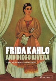 Frida Kahlo and Diego Rivera (Isabel Alcantara, Sandra Egnolff)