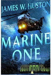 Marine One (James W. Huston)