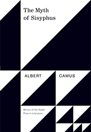 The Myth of Sisyphus and Other Essays (Albert Camus)
